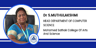 Mohamed Sathak College Of Arts And Science, Chennai, Head of the Department-Computer Science: Dr. S MuthuLakshmi Interview